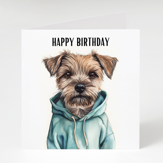 Border Terrier in Hoodie Birthday Card