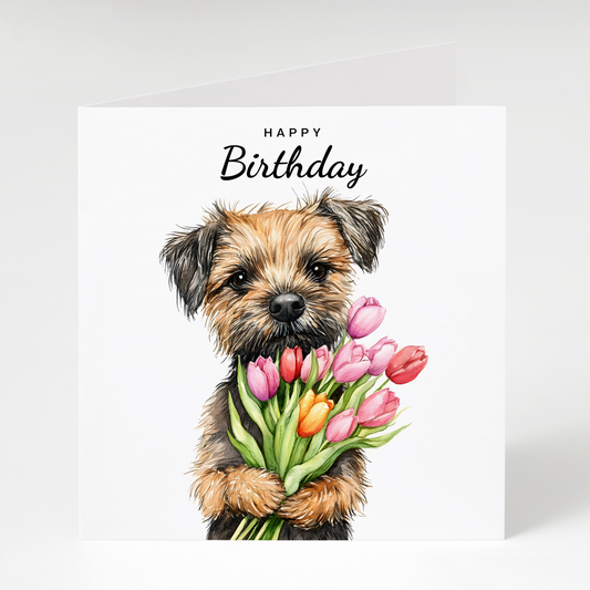 Border Terrier with Tulips Birthday Card