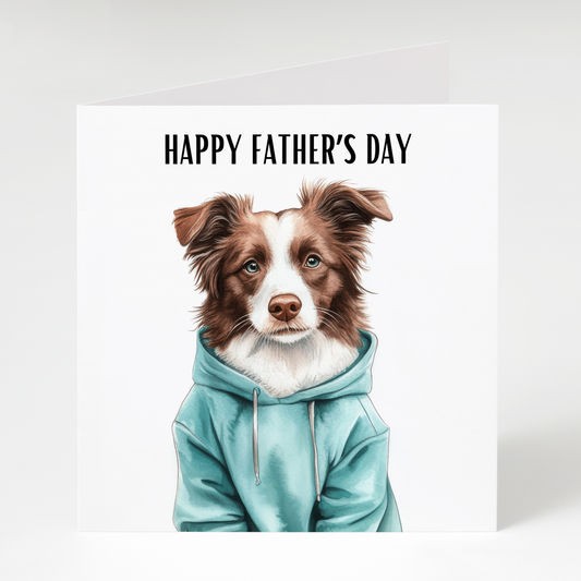 Brown Border Collie in Hoodie Father’s Day Card
