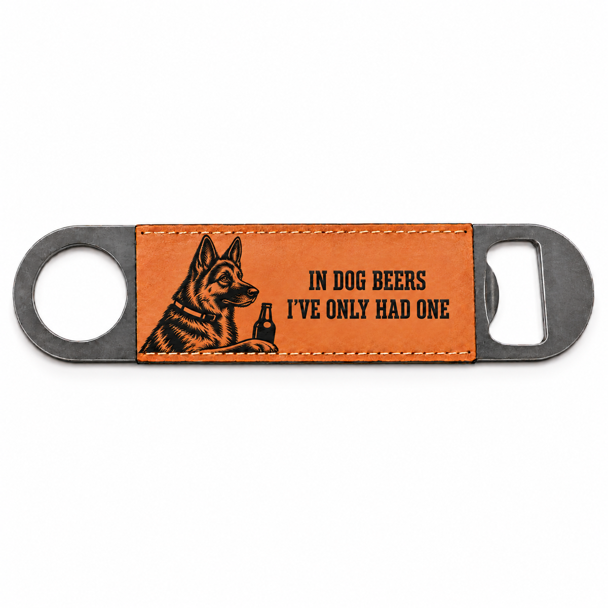 German Shepherd bottle opener bar blade with a tan stitched panel, black dog illustration and the slogan In dog beers I’ve only had one.