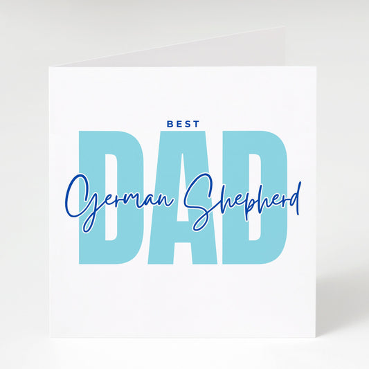 Best German Shepherd Dad card, Dad Birthday card, Father's Day card, from the dog, Matching mug and coaster options.