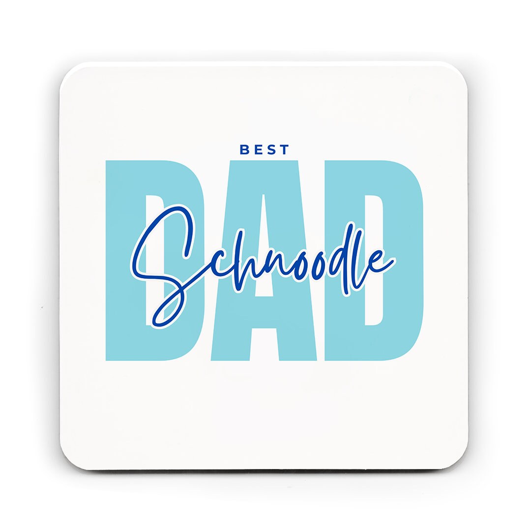 Best Schnoodle Dad card, Dad Birthday card, Father's Day card, from the dog, Matching mug and coaster options.