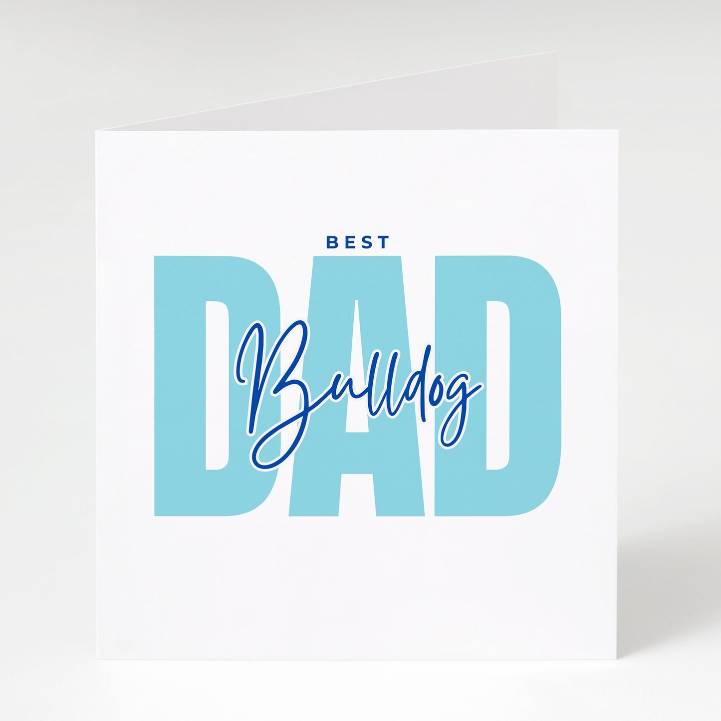 Best Bulldog Dad card, Dad Birthday card, Father's Day card, from the dog, Matching mug and coaster options.